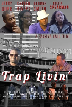 Постер: Трэп лайф / Trap Livin' (2022)