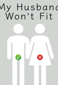 Постер: У моего мужа слишком большой / My Husband Won't Fit (2019)