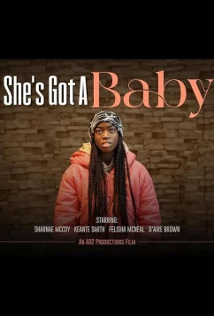 Постер: У неё будет ребёнок / She's Got a Baby (2024)