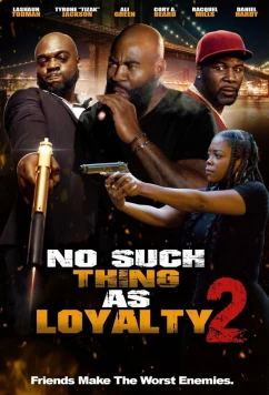 Постер: Утраченная верность / No such thing as loyalty 2 (2023)