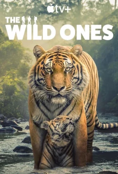 Постер: В мире дикой природы / The Wild Ones (2025)