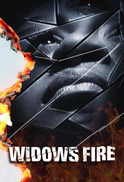 Постер: Вдовий Огонь / Widows Fire (2024)