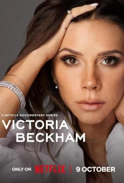 Постер: Виктория Бекхэм / Victoria Beckham (2025)