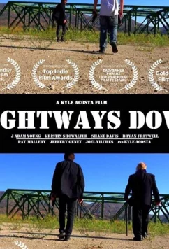 Постер: Вниз по наклонной / Rightways Down (2017)