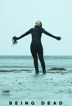 Постер: Вокруг смерти / Being Dead (2020)