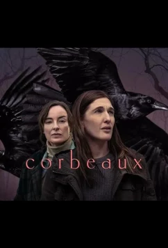 Постер: Вороны / Corbeaux (2024)