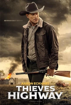 Постер: Воровское шоссе / Thieves Highway (2025)
