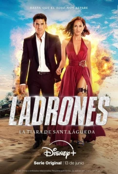 Постер: Воры: тиара святой Агаты / Ladrones: la tiara de santa Águeda (2025)