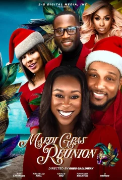 Постер: Воссоединение на Марди Гра / Mardi Gras Reunion (2023)