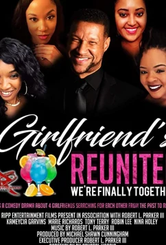 Постер: Воссоединение подружек / Girlfriend's reunited (2020)