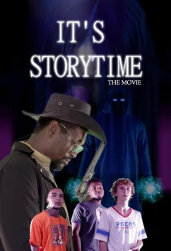 Постер: Время историй / It's Storytime: The Movie (2023)