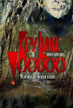 Постер: Вуду Ки Лайма / Key Lime Voodoo (2020)