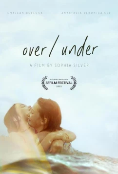 Постер: Вверх/Вниз / Over/Under (2022)