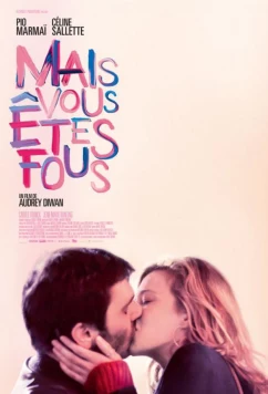 Постер: Вы спятили / Mais vous etes fous (2019)