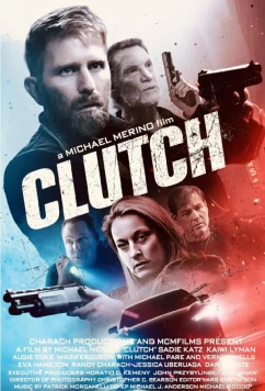 Постер: Захват / Clutch (2025)