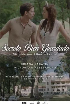 Постер: Заветная тайна / Secreto bien guardado (2019)