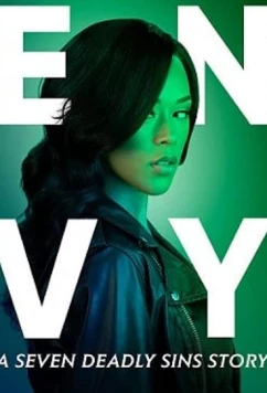 Постер: Зависть: история о семи смертных грехах. / Seven Deadly Sins: Envy (2021)
