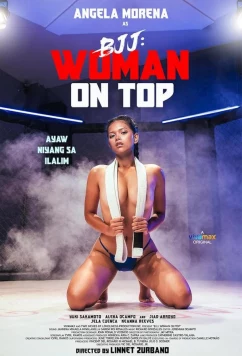 Постер: Женщина сверху / BJJ: Woman on Top (2023)
