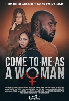 Постер: Женская солидарность / Come to Me as a Woman (2025)