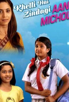 Постер: Жизнь полна сюрпризов / Khelti Hai Zindagi Aankh Micholi (2013)