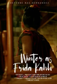 Постер: Зима Фриды Кало / Winter as Frida Kahlo (2025)
