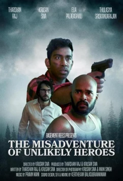 Постер: Злоключения непутёвых героев / The Misadventure of Unlikely Heroes (2022)